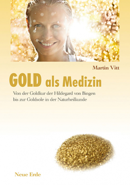 Vitt, Gold als Medizin